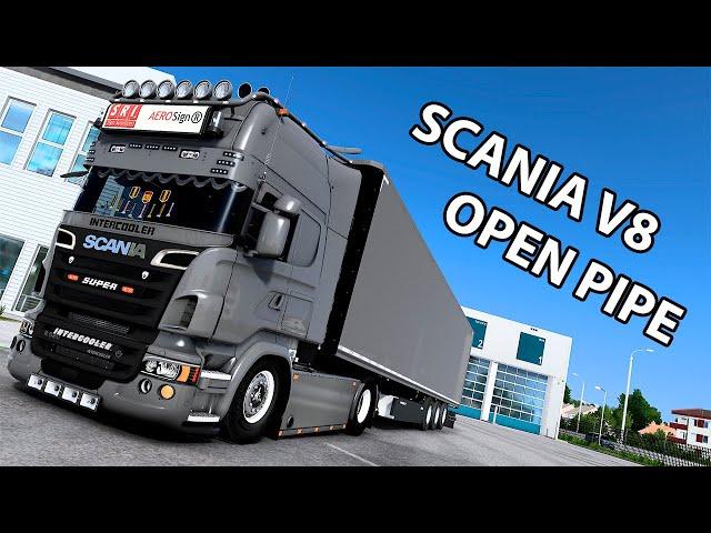 ETS2 Scania V8 Open Pipe Sound Mod 1.51