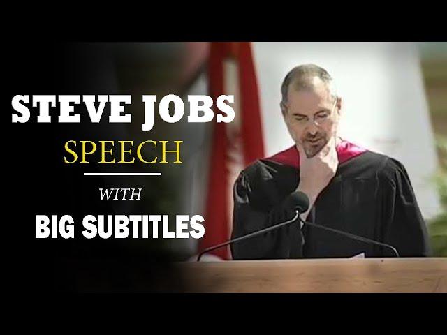 Steve Jobs: Stay Hungry, Stay Foolish! - Stanford Commencement | ENGLISH SPEECH with BIG Subtitles