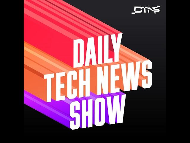 The Pivot to Video IS the News - DTNS 4796