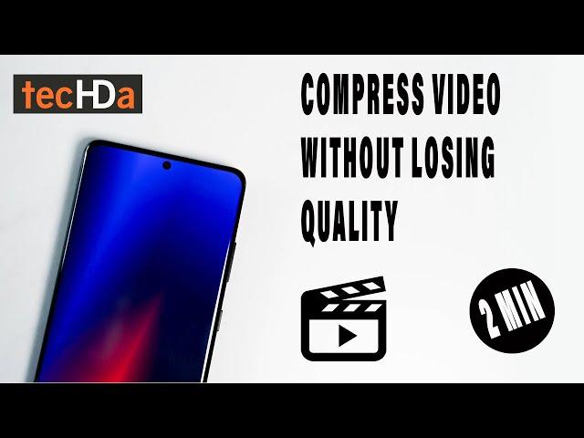 how to compress video without losing quality in android ||  reduce mb of video || video compressor