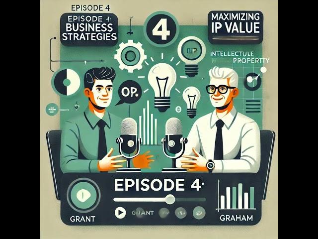 5 - Episode 4 (Business Strategies) - Protecting Intellectual Property Rights in Software: A Comp...