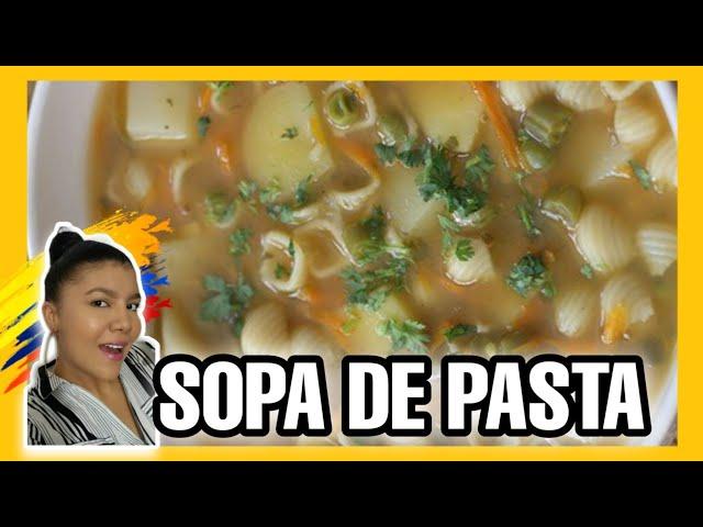 Cómo hacer sopa de pasta colombiana / Cocina Con Nelu