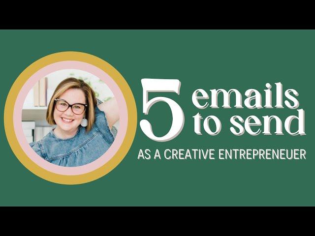 5 Emails to Send as a Creative Entrepreneur | Copywriter on Call E11