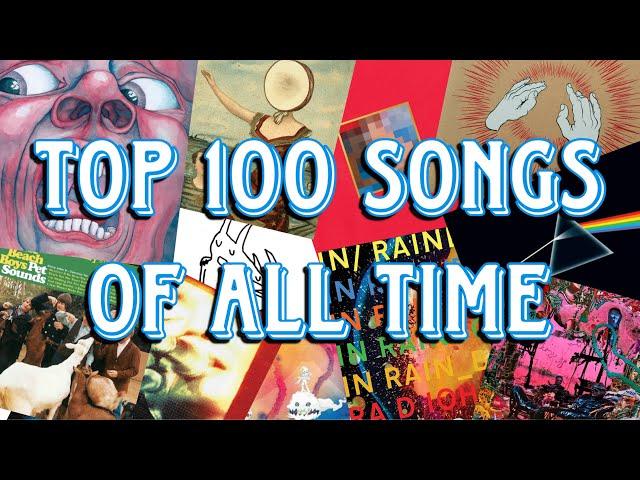 My Top 100 Favourite Songs of All Time