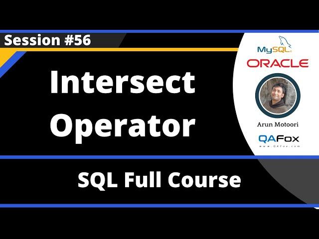 SQL - Part 56 - Intersect Operator