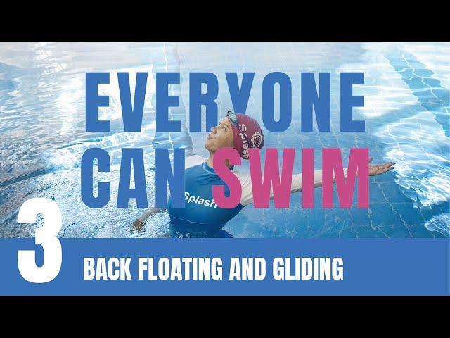 LEARN TO SWIM | Ep.3 Back Floating and Gliding | How to float on back on back for beginners