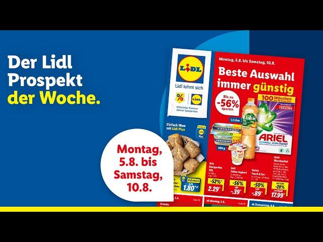 Der Lidl Prospekt der Woche | Angebote von Montag, 5.8. bis Samstag, 10.8.