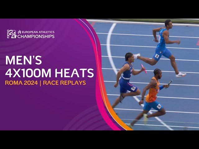 Men's 4x100m heats. FULL race replays | Roma 2024