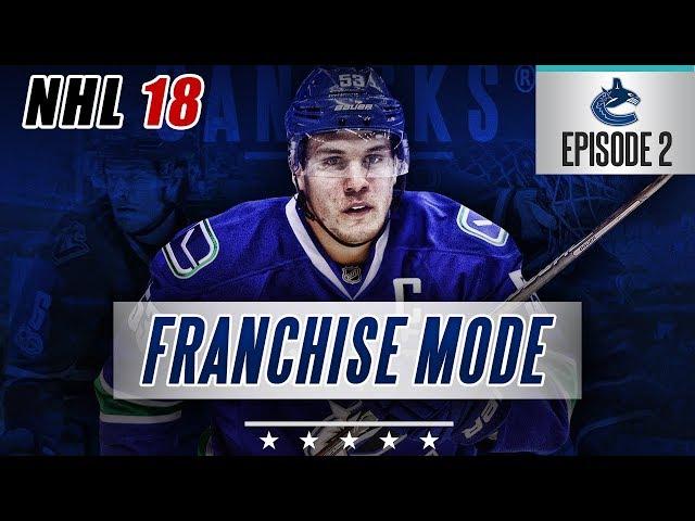 NHL 18 Franchise Mode | Vancouver Canucks #2 "Roster Overhaul"