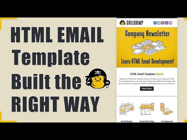 HTML Email Template Built the RIGHT WAY - 2025!