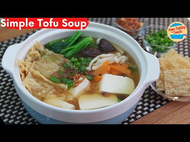 Simple Tofu Soup with Vegetables (No Meat Recipe)