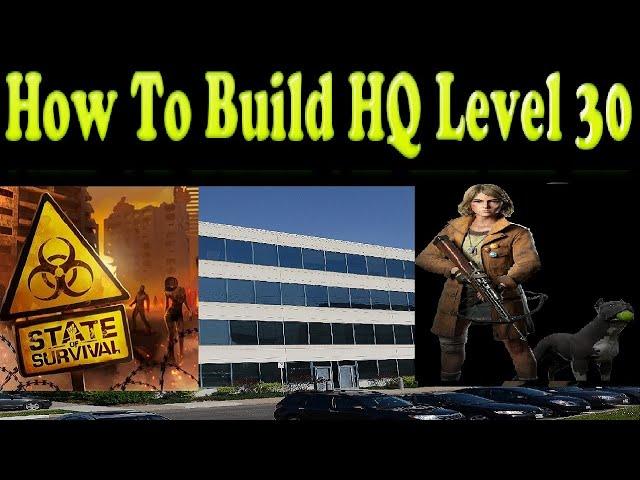 How To Upgrade Headquarters To Hq Lvl 30 In State Of Survival—Full State Of Survival Guide -  2021