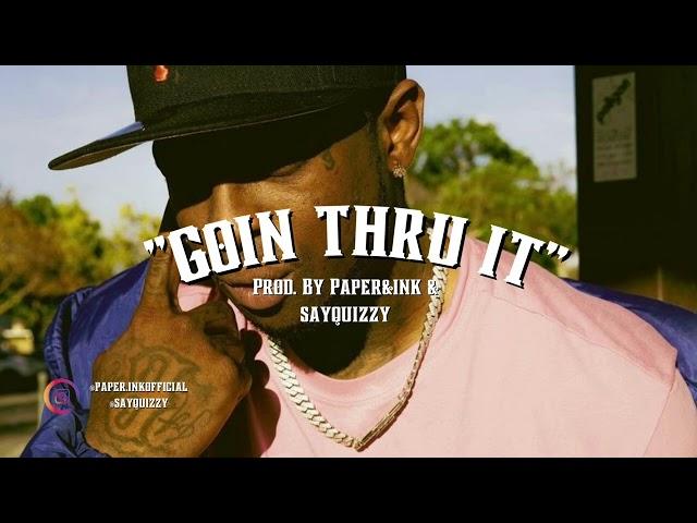 [NEW]  SAVIII 3RD Type Beat 2023 – GOIN THRU IT (Prod. Paper&Ink & SayQuizzy)