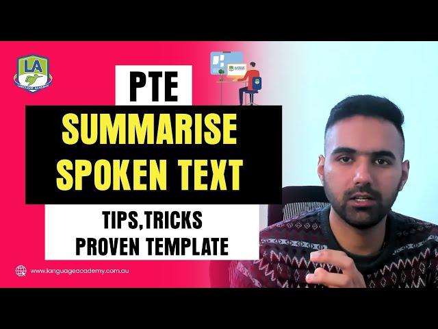 PTE Listening Summarise Spoken Text Template | Tips, Tricks & Strategies | Language Academy