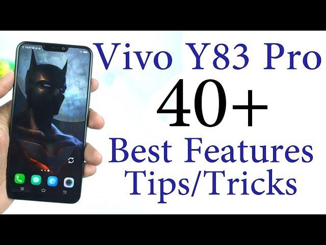 Vivo Y83 Pro 40+ Best Features and Tips & Tricks