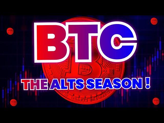 BITCOIN UPDATE TODAY, THE ALT SEASON !