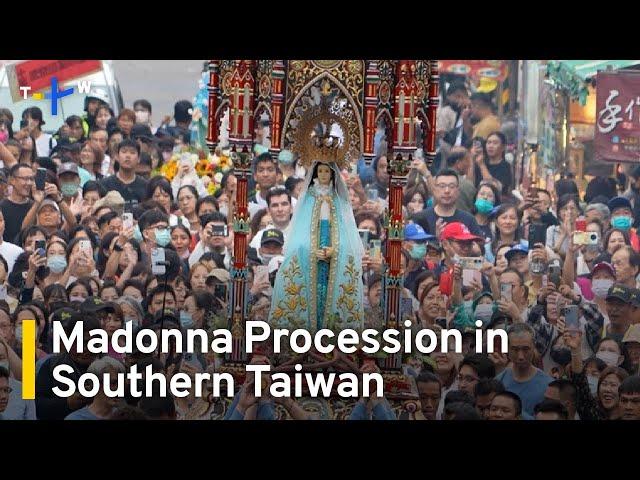 Thousands Gather for Madonna Procession Around Taiwan's Oldest Catholic Church｜TaiwanPlus News