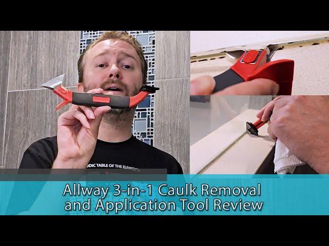 HOW TO REMOVE CAULKING EASILY - Allway 3 in 1 Caulk Removal and Application Tool Review