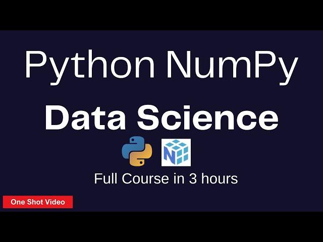 NumPy Full Course in 3 hours | Data Analysis with Python | Data Science