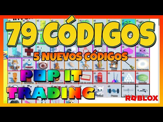 5 NUEVOS CÓDIGOS  🟢79 CÓDIGOS ACTIVOS de POP IT TRADING 🟡 Códigos de Pop It Trading Roblox 🟠 2023