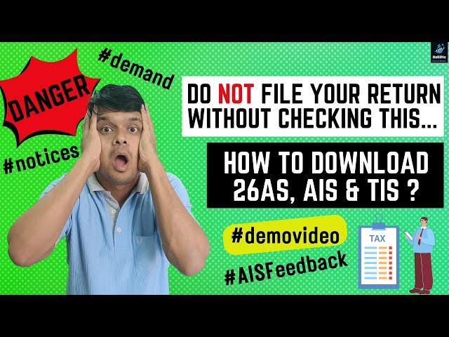 How to Download 26AS, AIS & TIS for Income Tax Returns Filing ? How to provide AIS Feedback ? #itr