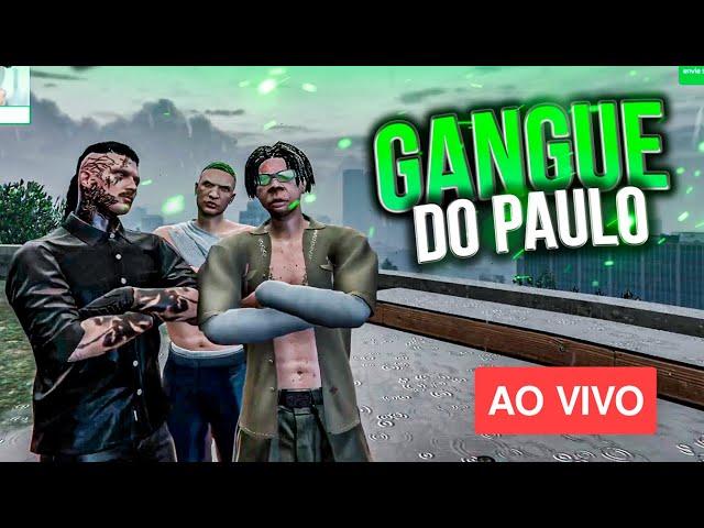 GANGUE DO PAULOOO