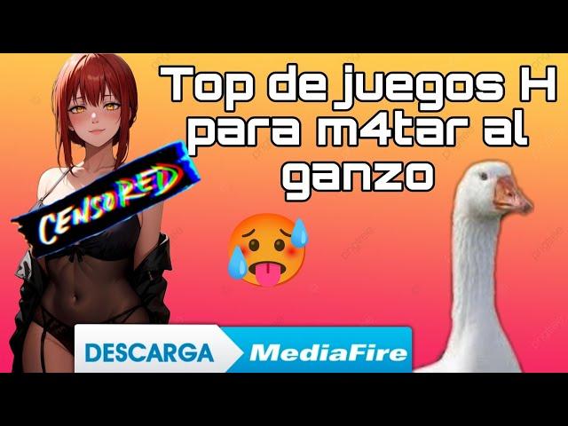 TOP DE JUEGOS H PARA M4TAR AL GANZO POR LINK MEDIAFIRE 