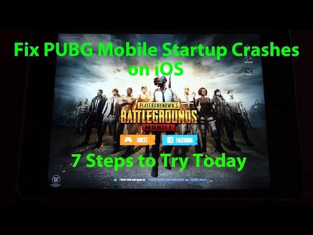 PUBG Mobile on iOS - 7 Steps to (Potentially) Fix Startup Crashes