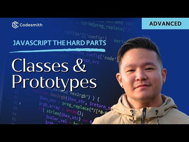 JavaScript the Hard Parts: Classes and Prototypes (OOP)