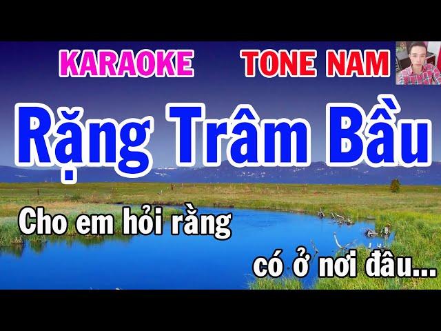 Karaoke Rặng Trâm Bầu Tone Nam Nhạc Sống gia huy karaoke