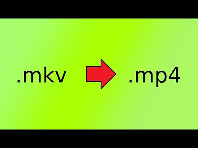 Fastest way to convert MKV to MP4 (Tech tip#39)