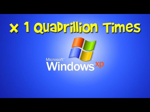 Jingle WinXP: 1 Quadrillion Times