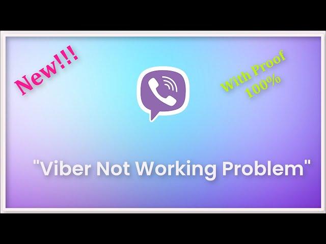 Viber App Not Working Problem Android & Ios