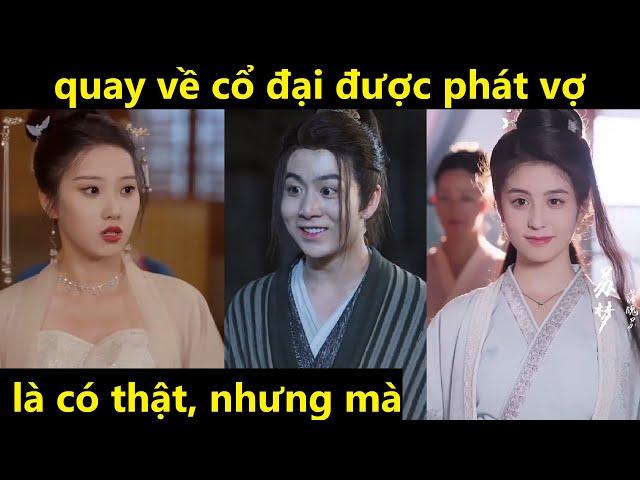 quay về cổ đại lấy vợ, phim xuyên không