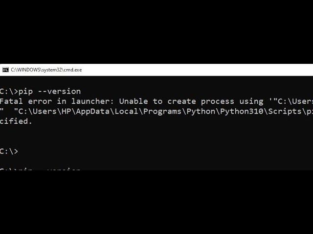 Python PIP Error: Fatal error in launcher: Unable to create process using..