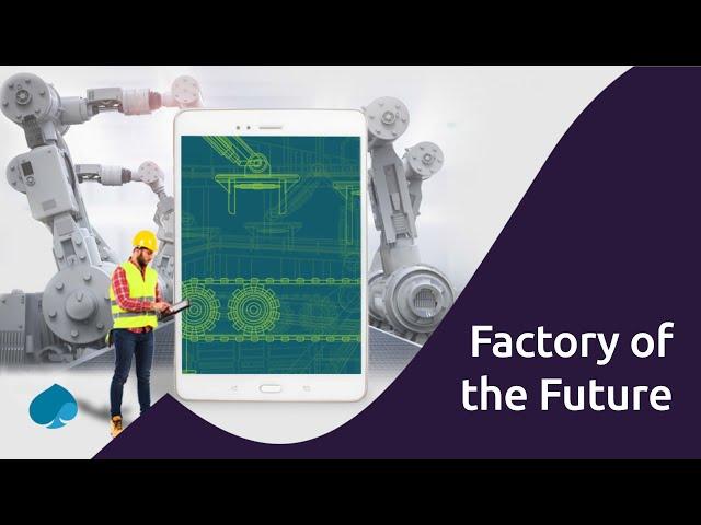 Factory of the Future with Microsoft