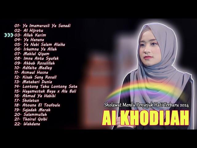 Full Album Sholawat AI KHODIJAH Terbaru | Sholawat Merdu 2024