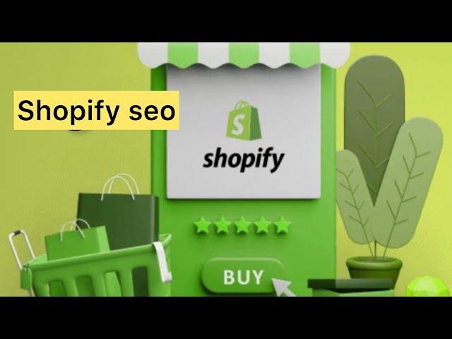 Shopify seo guide for beginners / best Shopify tutorial / step by step guide for beginners