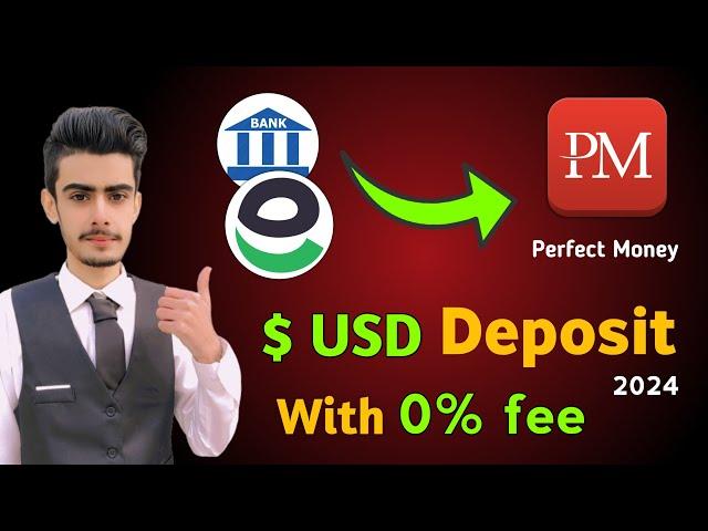 Easypaisa to Perfect Money Deposit With 0% free | How to Deposit in Perfect Money 2024