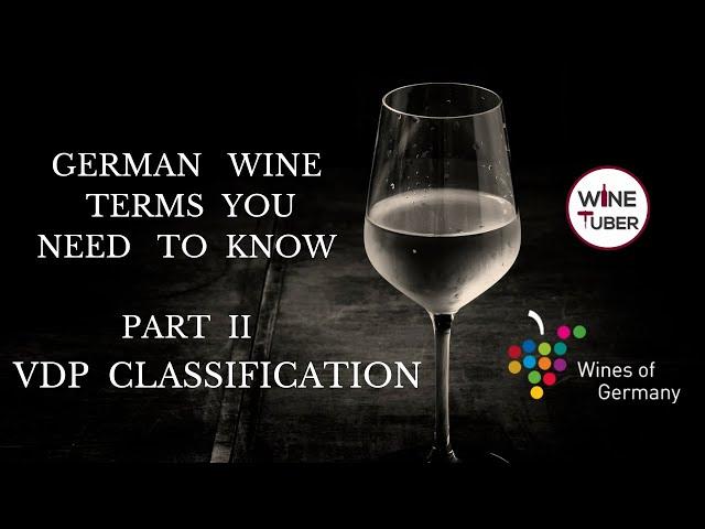 The VDP Classification explained. Germany wine terms part II @WineTuber