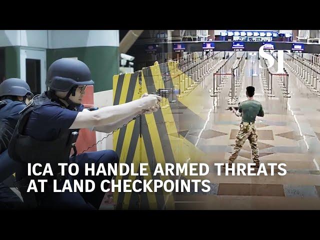 ICA to handle armed threats at land checkpoints