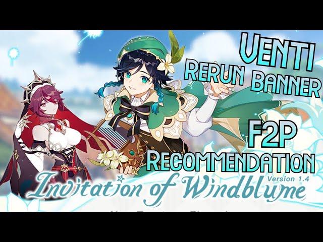 F2P Advice for 1.4 Venti Rerun & Weapon Banner - Genshin Impact Recommendation