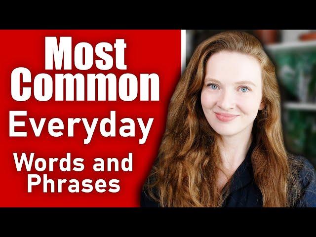 Common Everyday English Phrases and Words: British English Pronunciation