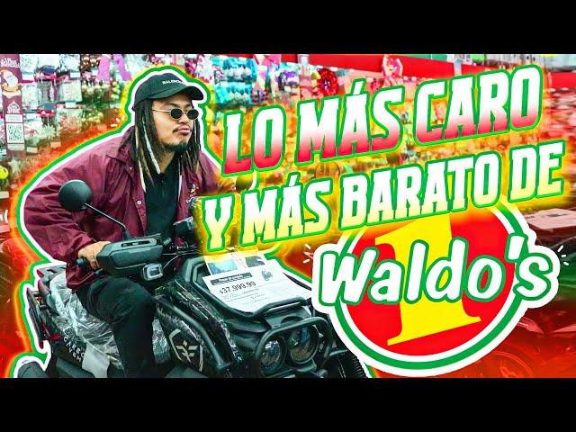 COMPRANDO LO MÁS BARATO y MÁS CARO DE WALDOS - Lalo Elizarrarás