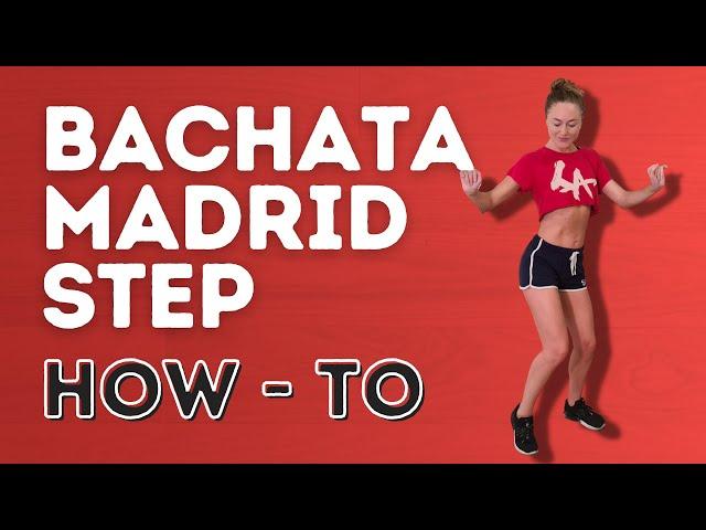 How To Do The Madrid Step In Bachata Correctly - Dance With Rasa