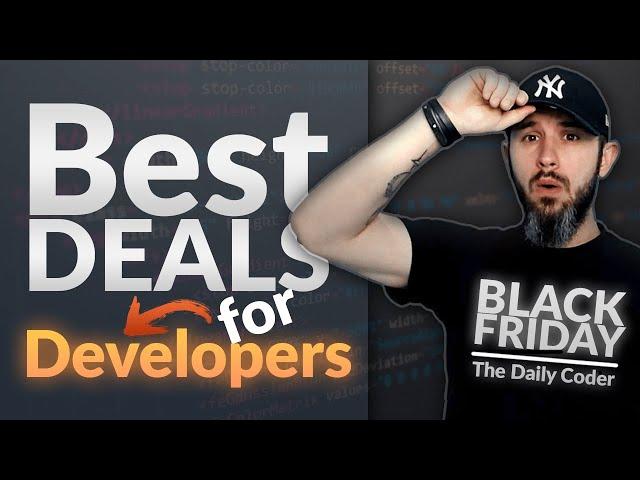 Best Black Friday / Cyber Monday DEALS for developers | The Daily Coder #6