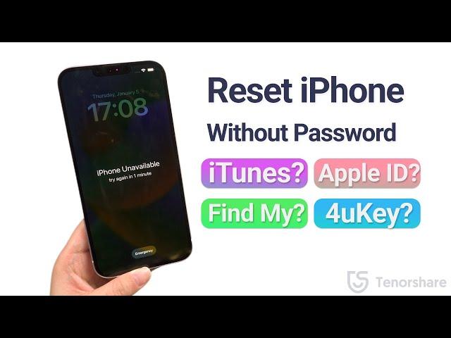 How to Reset iPhone Without Password 2023 (4 Ways)