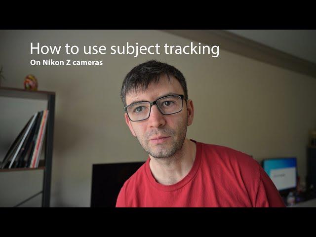 How to use subject tracking on Nikon Z cameras to always keep the focus on the eyes (Nikon Zf)