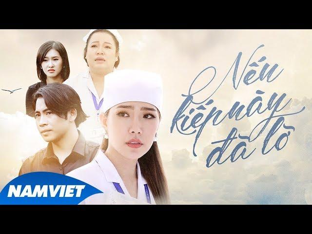 Nếu Kiếp Này Đã Lỡ - Hoàng Y Nhung (MV OFFICIAL)