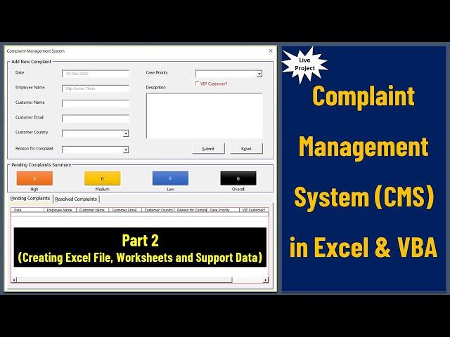 Complaint Management System - Part 2 (Creating Excel File, Worksheets and Support Data)